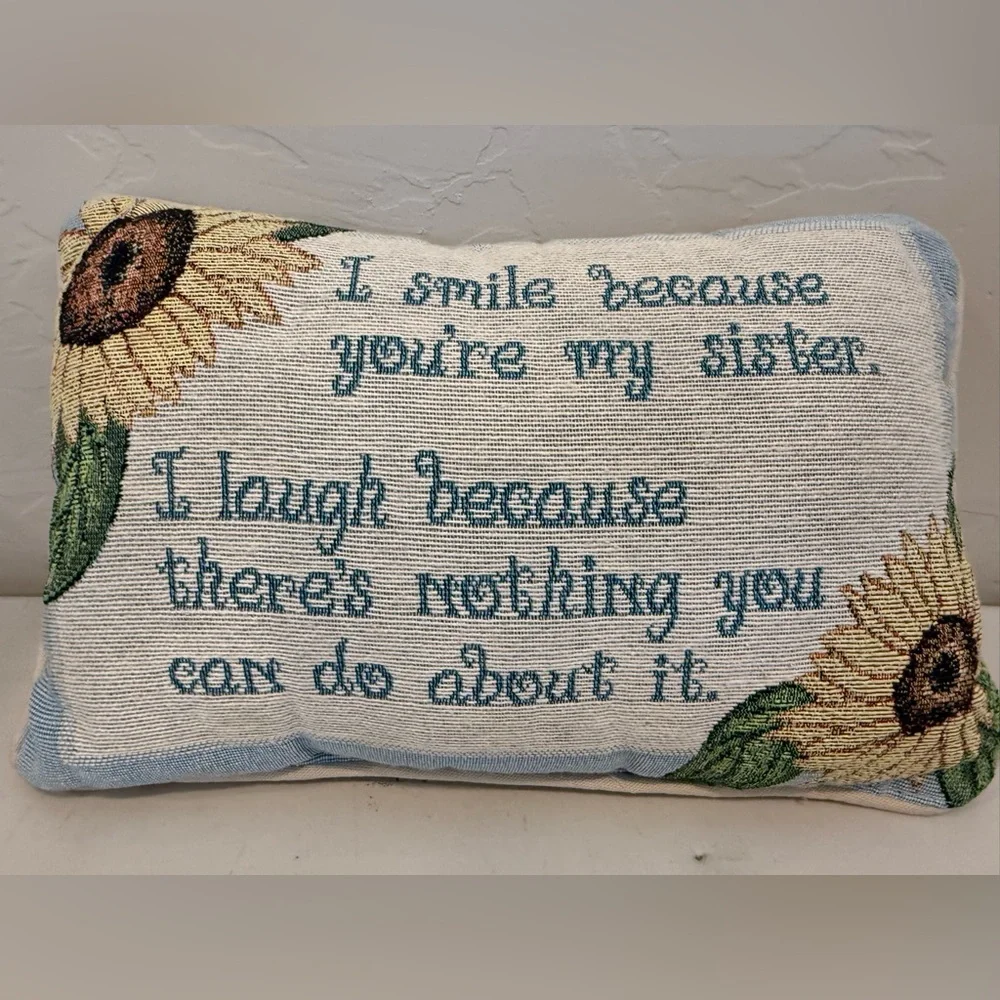 I Smile Because You're My Sister Pillow Gift Tapestry Sunflower Words‎ Accent
